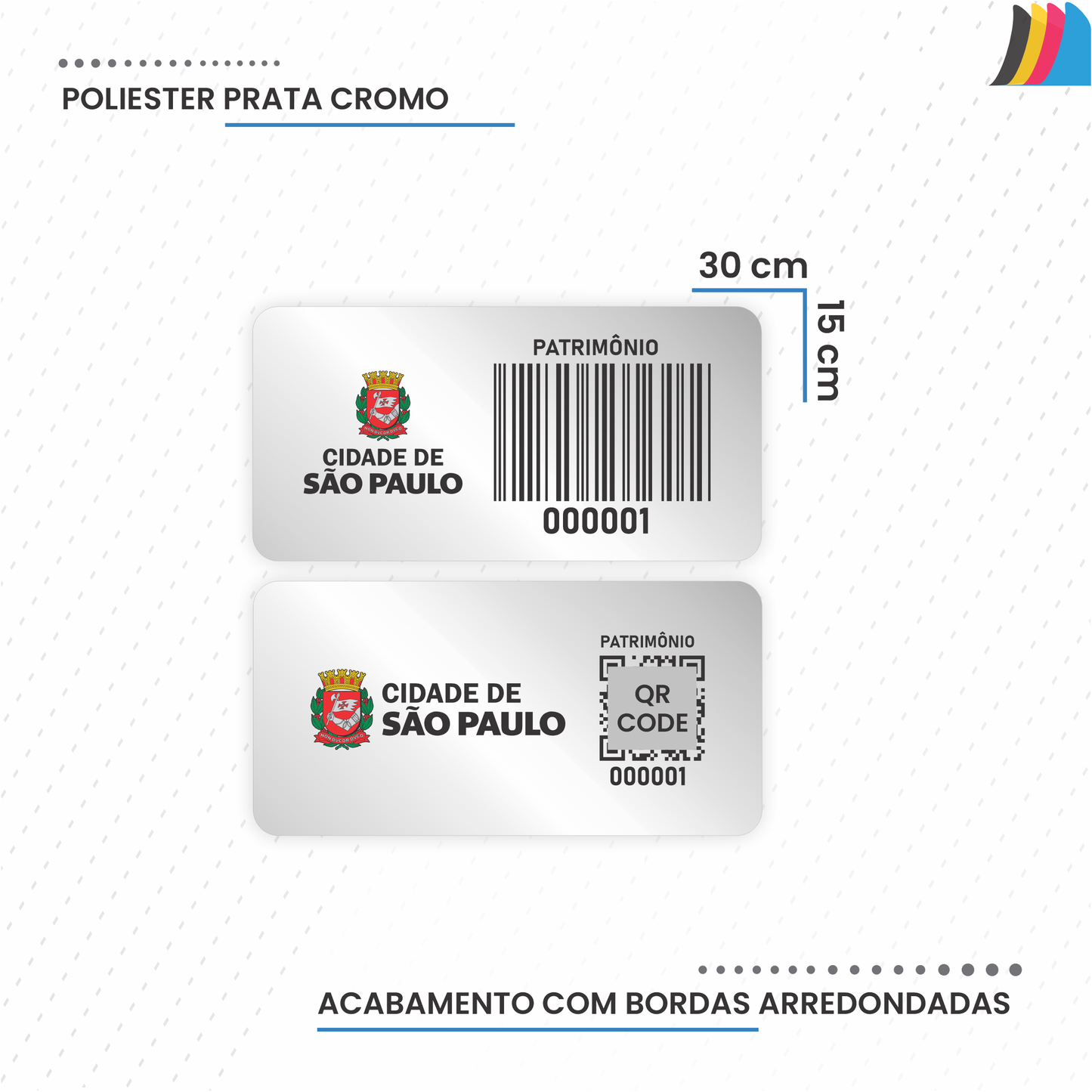 30X15 mm - Etiqueta de Patrimônio Ativo Fixo em Poliéster Cromo Fosco