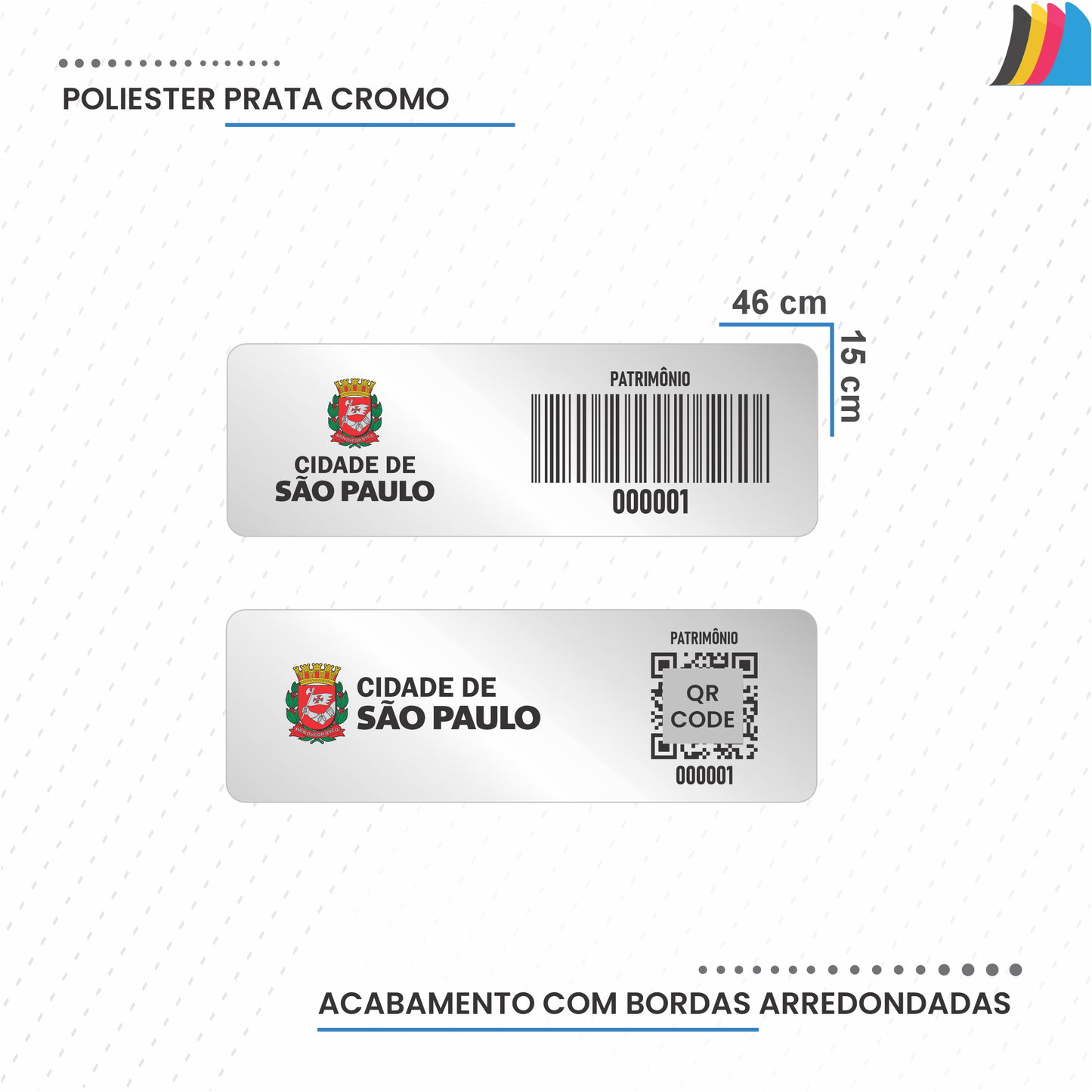 46X15 mm - Etiqueta de Patrimônio Ativo Fixo em Poliéster Cromo Fosco