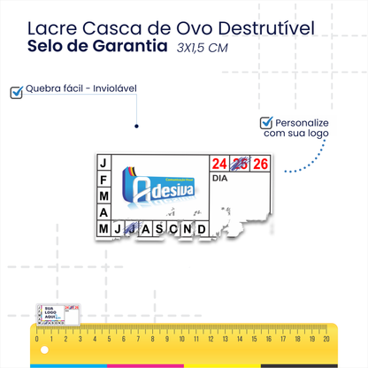 3X1,5 cm - Lacre de Garantia - Casca de Ovo Destrutivo