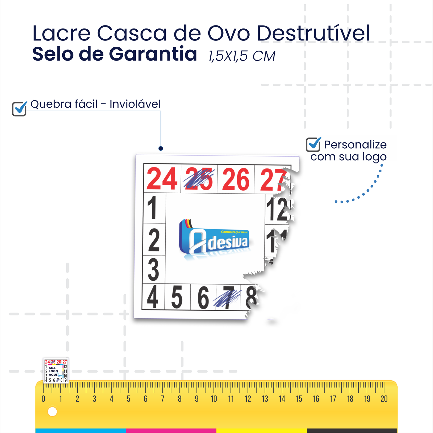 1,5X1,5 cm - Lacre de Garantia - Casca de Ovo Destrutivo