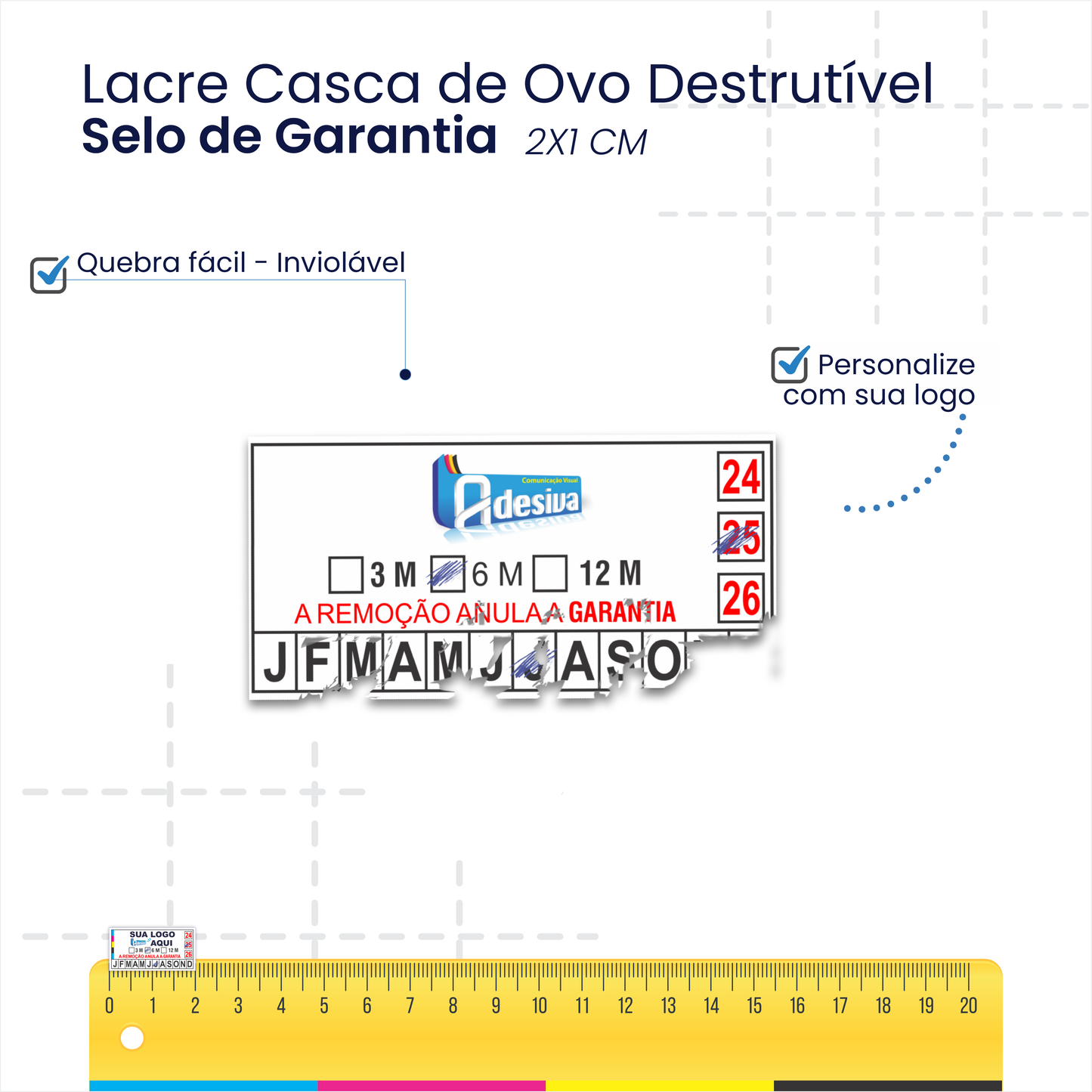 2X1 cm - Lacre de Garantia - Casca de Ovo Destrutivo